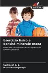 Esercizio fisico e densità minerale ossea