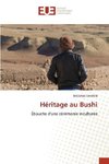 Héritage au Bushi