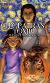 Cleopatra's Tomb and the Regit Tigers of Egypt