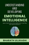 Understanding and Developing Emotional Intelligence