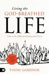 Living the God-Breathed Life