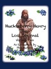 Huckleberry Henry - The Lost Journal