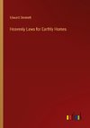 Heavenly Laws for Earthly Homes