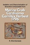 Isolation and Characterization of Bioactive Compounds From Marine Crab Cardisoma Carnifex Herbest 1796