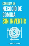 Comienza un negocio de comida sin invertir