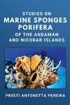 Studies on Marine Sponges Porifera of the Andaman and Nicobar Islands