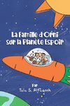 La Famille d'Orni sur la Planète Espoir