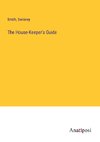 The House-Keeper's Guide