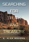 Searching for Truth and Treasure