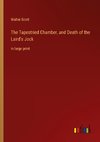 The Tapestried Chamber, and Death of the Laird's Jock