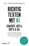 Richtig texten mit KI - ChatGPT, GPT-3 & Co.