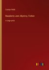 Raspberry Jam; Mystery, Fiction