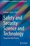 Safety and Security Science and Technology