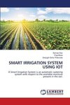 SMART IRRIGATION SYSTEM USING IOT