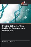 Studio della sterilità ibrida in Paramecium tetraurelia