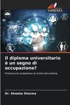 Il diploma universitario è un segno di occupazione?