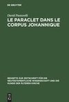 Le Paraclet dans le corpus johannique