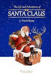 The Life and Adventures of Santa Claus