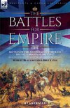 The Battles for Empire Volume 1