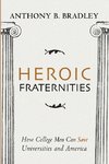 Heroic Fraternities