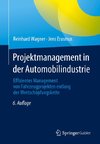 Projektmanagement in der Automobilindustrie