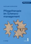 Pflegetherapie im Schmerzmanagement