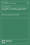 Angriffe auf Rettungskräfte