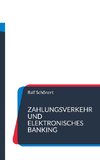 Zahlungsverkehr und elektronisches Banking