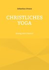 Christliches Yoga