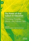 The Power of Oral Culture in Education