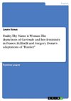 Frailty, Thy Name is Woman. The depictions of Gertrude and her femininity in Franco Zeffirelli and Gregory Doran¿s adaptations of 