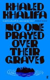 No One Prayed Over Their Graves