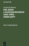 Die Gens Langobardorum und ihre Herkunft, Heft 2, Ihre Sprache