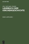 Lehrbuch der Kirchengeschichte, Band 3, Abteilung 2, Lehrbuch der neueren Kirchengeschichte