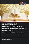 LA POETICA DEL ROMANZO SATIRICO AMERICANO DEL PRIMO NOVECENTO