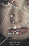 Of Love and Crime