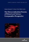 The Democratization Process of Poland and Taiwan: Comparative Perspective