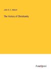 The History of Christianity