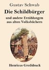 Die Schildbürger (Großdruck)