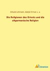 Die Religionen des Orients und die altgermanische Religion