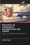 Educatore di matematica sensibilizzato alle STEAM