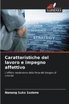 Caratteristiche del lavoro e impegno affettivo