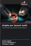 Griglia per tessuti molli