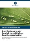 Buchhaltung in der landwirtschaftlichen Familienproduktion