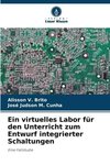 Ein virtuelles Labor für den Unterricht zum Entwurf integrierter Schaltungen