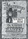 The Adventures of Rabbi Harvey Teacher's Guide