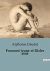 Fromont jeune et Risler aîné