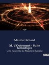 M. d'Outremort - Suite fantastique