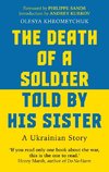 The Death of a Soldier Told by His Sister