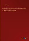 Lessons on the Kingdom, for the Little Ones of the Church of England